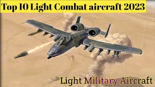 Top 10 Light Combat Aircraft In The World |10 Best Fighters