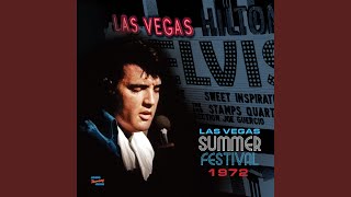 An American Trilogy (Las Vegas Hilton - 12th August 1972 Dinner Show)