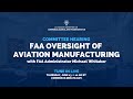 Hearing: FAA Oversight of Aviation Manufacturing