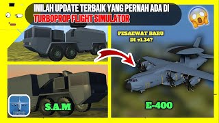 🔝INILAH UPDATE TERBAIK YANG PERNAH ADA DI TURBOPROP FLIGHT SIMULATOR✈️😱‼️ | KIRA-KIRA APA AJA YA⁉️