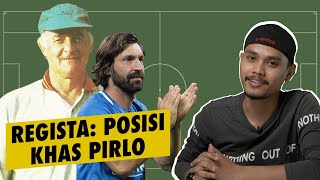 Regista: Posisi Khas Pirlo