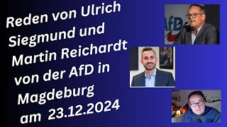 Reden von Ulrich Siegmund u Martin Reichardt AfD in Magdeburg am 23.12. 2024  Weltklasse einfach !!!