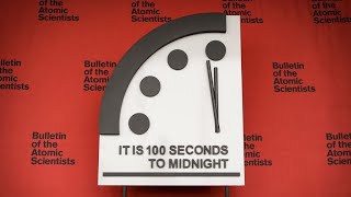 The Doomsday Clock: 100 Seconds to Midnight!