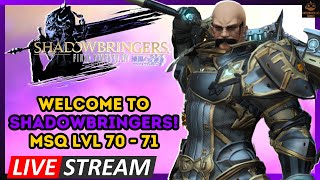 Welcome To ShadowBringers! - Shadowbringers MSQ FFXIV