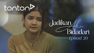 [HIGHLIGHT] Jadikan Aku Bidadari (2025): Episod 20 - Dewi Tak Halang Najmi Jumpa Qisha | Tonton