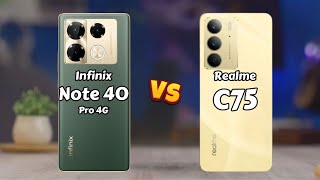 Infinix Note 40 Pro 4G vs Realme C75