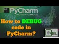 How to Debug code in PyCharm? | Debugging in PyCharm