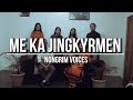 Me Ka Jingkyrmen_ Khasi Gospel Song _  || Best Wishes from @NongrimVoices