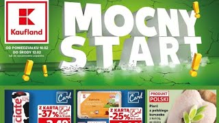 #kaufland KAUFLAND Gazetka Promocyjna 10.02-12.02.2025 MOCNY START