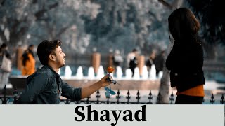 Shayad Full Song | Love Aaj Kal | Arijit Singh | Kartik Aryan, Sara Ali Khan | Nishant Bharti |