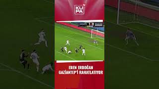 Eren Erdoğan'dan Gaziantep'i rahatlatan gol! | Gaziantep FK - İstanbulspor | Ziraat Türkiye Kupası