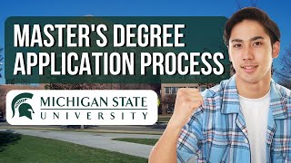 Michigan State University Postgraduate Admission Procedures for International Students