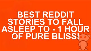 AITA Bedtime Stories |  The Insomniac's Guide to Sleep: 1 Hour of Pure Bliss!