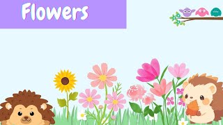 Flower's names for kids 🌷 | kids learning video |kids educational video | toddler's learning video