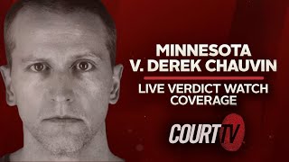 WATCH LIVE - THE VERDICT IS IN - MN v. Derek Chauvin | COURT TV