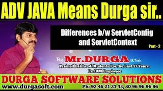 Adv Java || Differences between ServletConfig and ServletContext Part - 2