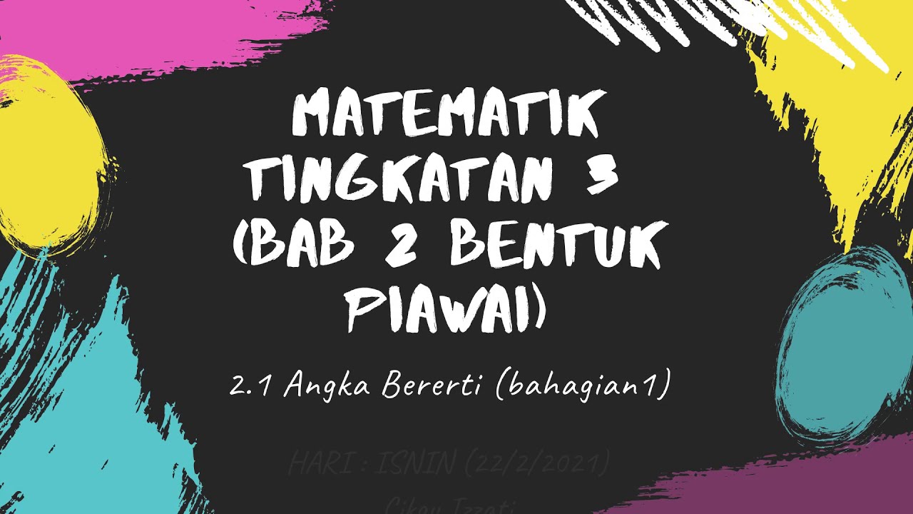 Matematik Tingkatan 3(Bab 2 BENTUK PIAWAI) BAHAGIAN 1 - YouTube