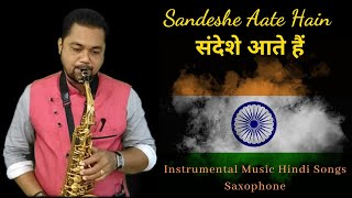 Sandeshe Aate Hain | Border | Instrumental Music Patriotic Indian | Azadi Ka Amrit Mahotsav Song