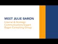 Julie Baron, internal communications and change management consultant, Ragan Consulting Group