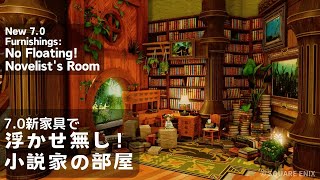 [Final Fantasy14] for Private Rooms! No Floating 🔰 Novelist room with New 7.0 Furniture [Dawn Trail]