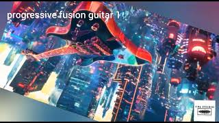 progressive fusion guitar 1