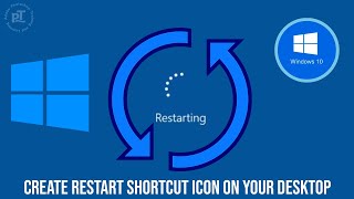 How To Create Restart Shortcut Icon On Your Desktop on Windows 10