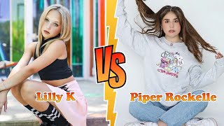 Lilly K (Lilliana Ketchman) VS Piper Rockelle Transformation 👑 New Stars From Baby To 2023