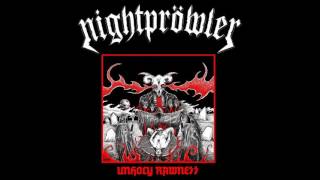 Nightpröwler - Unholy Rawness (2017)