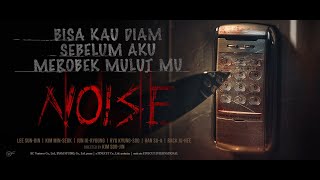 NOISE - Official Trailer