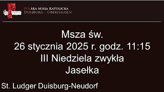 PMK Du-Ob Msza św. 26 stycznia 2025  r., Trzecia Niedziela zwykła, Jasełka