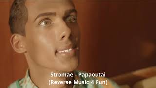 Stromae - Papaoutai (Reverse Music 4 Fun)
