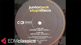 Junior Jack - Stupidisco (Extended Original Version) (2004)