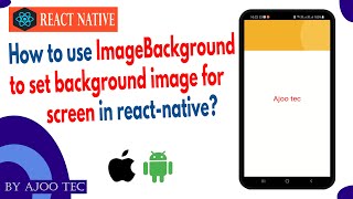 How to use ImageBackground to set background image for screen in react-native? || in Hindi