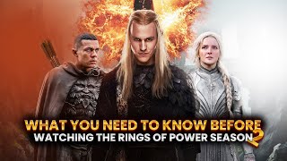 The Lord of the Rings Season 2: Essential Information & Full Recap