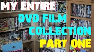 My Entire DVD & Blu-ray Film Collection - part 1 of 3 (Bryan Lomax Movie Talk)