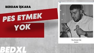 Berdan İşkara - PES ETMEK YOK (Official Video) prod by Theskybeats