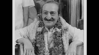 Meher Baba' Prayers - Universal Prayer (Master’s Prayer), Prayer of Repentance and Beloved God