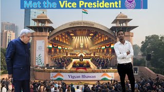 VIP Day at Vigyan Bhawan 🇮🇳  | Honored by the Vice President | Prakash Path