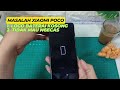 Masalah Poco X3 Logo Baterai Kosong dan Tidak Bisa Ngecas Mi Turbo