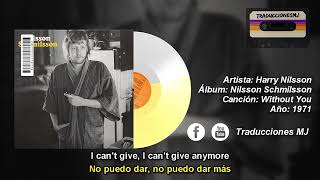 Letra Traducida Without You de Harry Nilsson