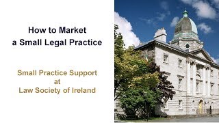 How to Market a Small Legal Practice