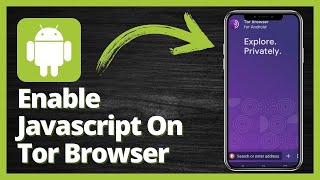 How to Enable JavaScript on Tor Browser Android | Easy Guide