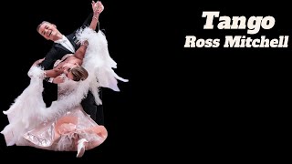 Tango Ross Mitchell