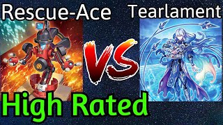 Rescue-Ace Vs Tearlament High Rated DB Yu-Gi-Oh!