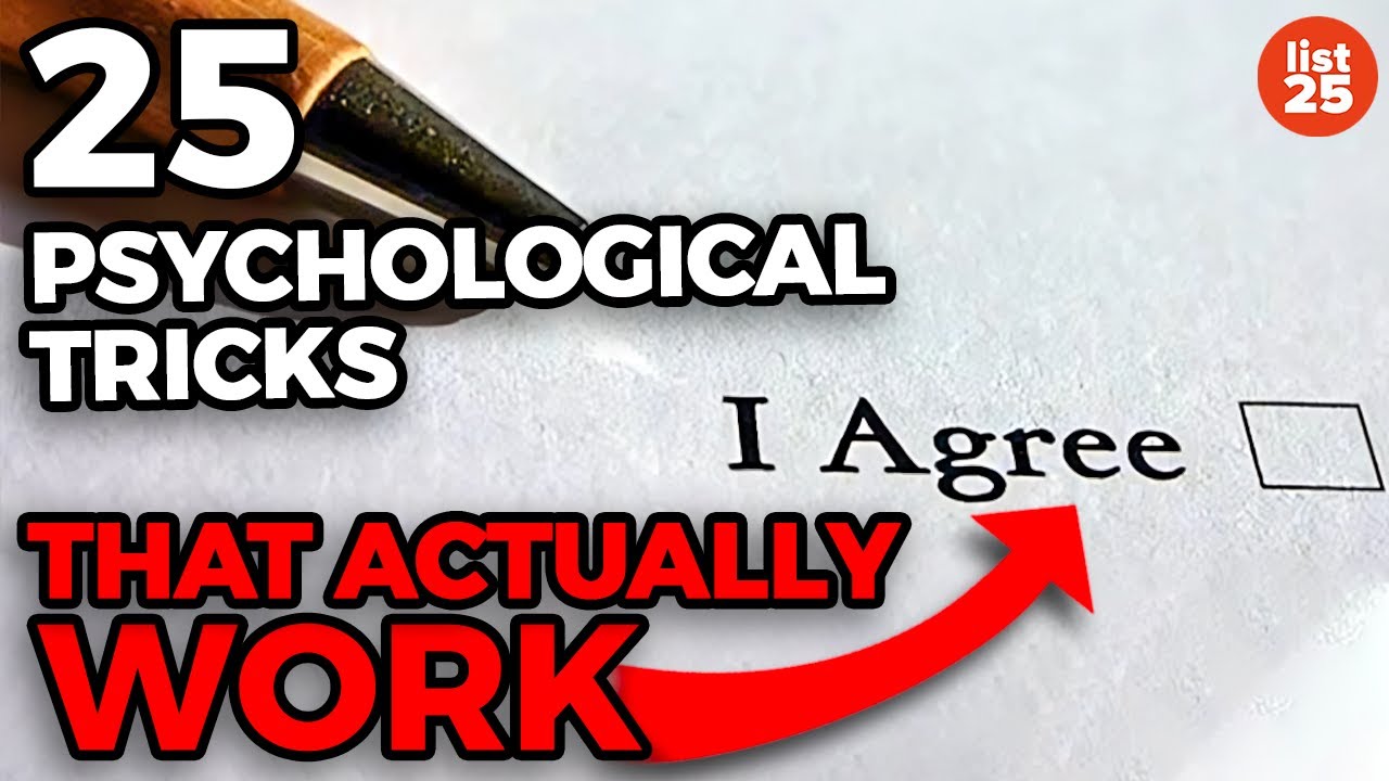 25 Psychological Tricks That Really Do Work