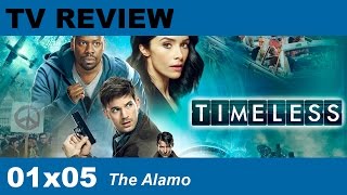 Timeless 01x05 The Alamo review