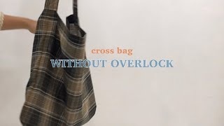 sub)DIY_cross eco-bag, 홑겹 크로스백 만들기, 크로스백 만들기, 최봉틀, 쉬운 가방 만들기