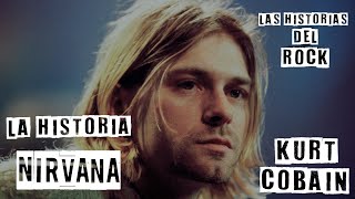 La Historia de Kurt Cobain 