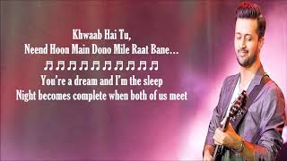 Main Rang Sharbaton Ka (lyrics with english translation) - Atif Aslam & Chinmayi Sripada