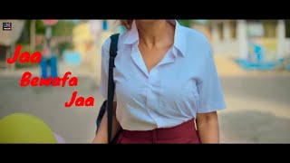 Jaa Bewafa Jaa   School Student Pregnant   Heart Touching Love Story   Hindi Song 2021   LoveSHEET